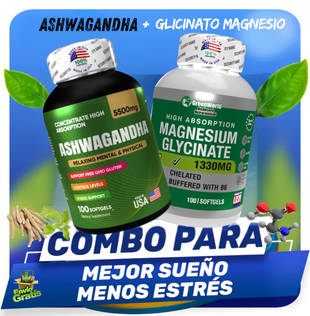 COMBO AMERICANO ASHWAGANDHA 5500 mg & GLICINATO MAGNESIO 1300 mg